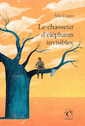 Chasseur d'éléphants invisibles (Le)